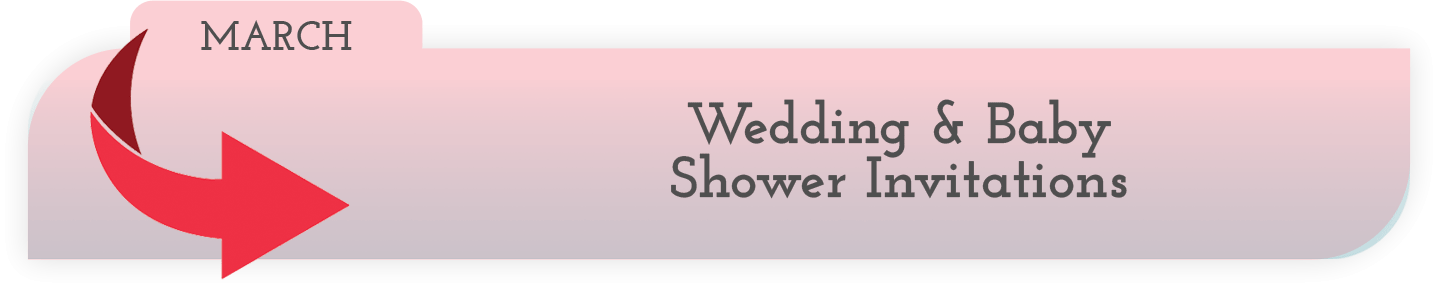 March - Wedding & Baby Shower Invitations