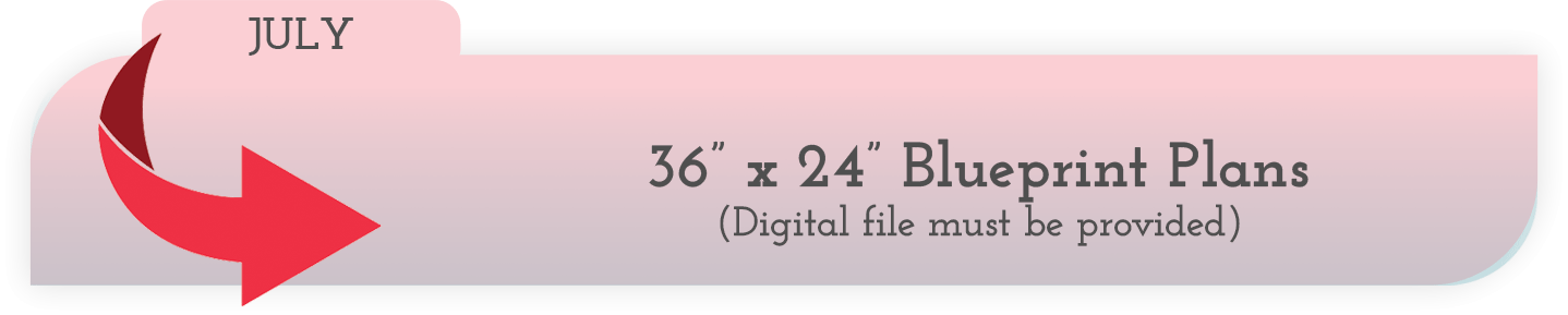 July - 36" x 24" Blueprints